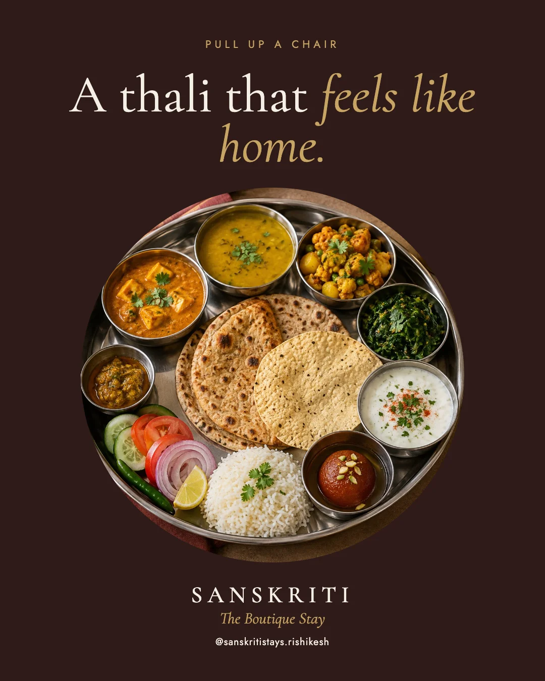 Pull up a chair — A thali that feels like home.